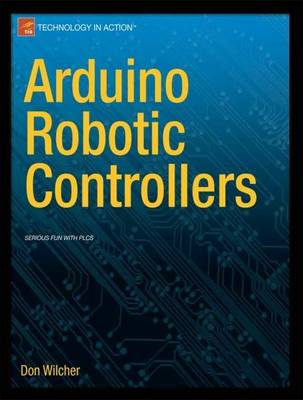 Cover of Arduino Robotic Motor Controllers