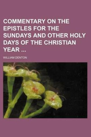 Cover of Commentary on the Epistles for the Sundays and Other Holy Days of the Christian Year