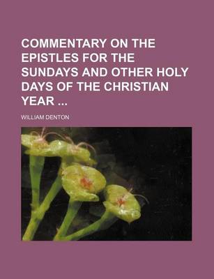 Book cover for Commentary on the Epistles for the Sundays and Other Holy Days of the Christian Year