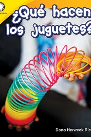 Cover of Qu  hacen los juguetes? (What Toys Can Do)