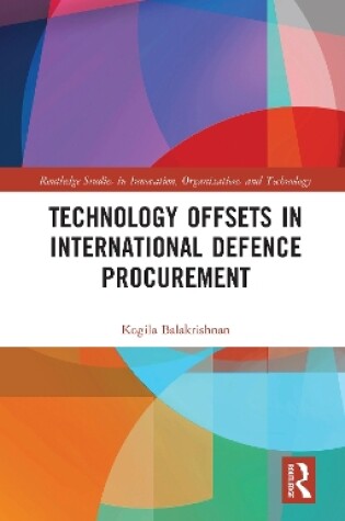 Cover of Technology Offsets in International Defence Procurement