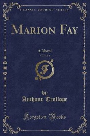 Cover of Marion Fay, Vol. 2 of 2
