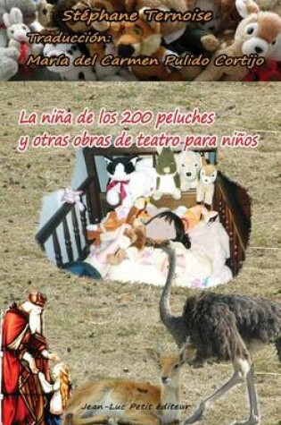 Cover of La nina de los 200 peluches y otras obras de teatro para ninos