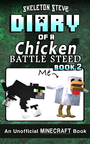 Book cover for Diary of a Minecraft Chicken Jockey BATTLE STEED - Book 2