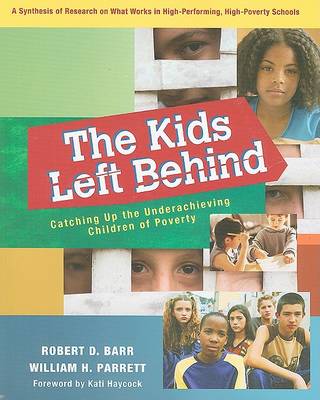 Book cover for The Kids Left Behind