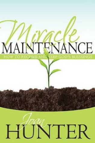 Cover of Miracle Maintenance