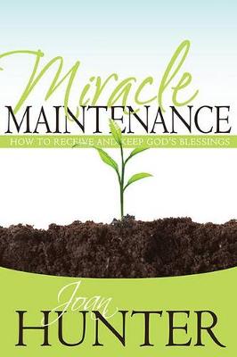 Book cover for Miracle Maintenance