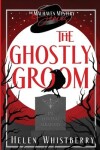 Book cover for The Ghostly Groom