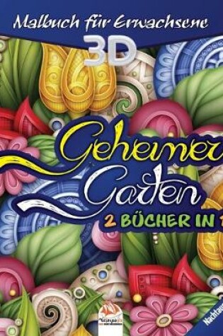 Cover of Geheimer Garten - Nachtausgabe - 2 Bucher in 1