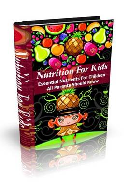 Book cover for Nutrition for Kids