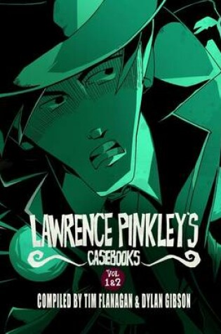 Cover of Lawrence Pinkley's Casebook Vol 1 & 2