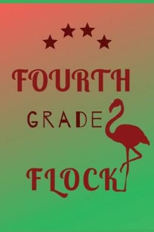 Cover of Fourth Grade Flock