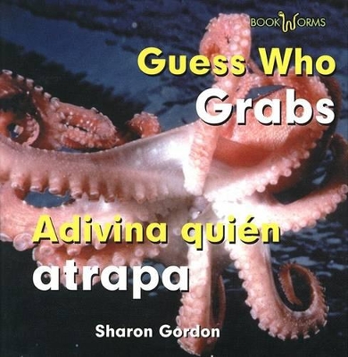 Book cover for Adivina Quién Atrapa / Guess Who Grabs