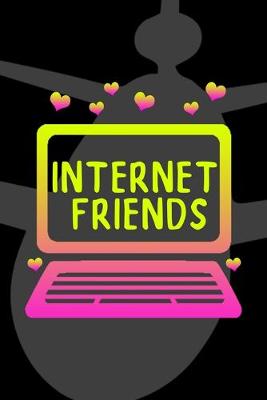 Book cover for Internet Friends