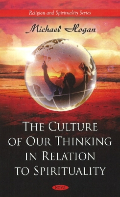 Book cover for Culture of Our Thinking in Relation to Spirituality