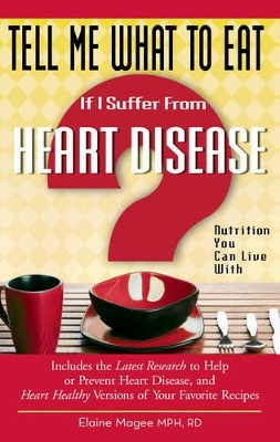 Book cover for Tell Me What to Eat If I Suffer from Heart Disease