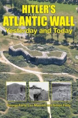 Cover of Hitler’S Atlantic Wall