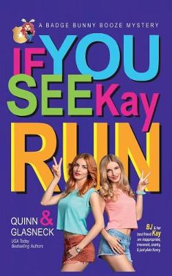 Book cover for If You See Kay Run