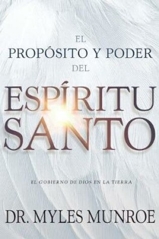 Cover of El Proposito Y El Poder del Espiritu Santo