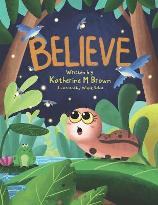 Book cover for Believe