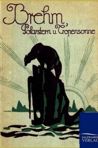 Cover of Polarstern Und Tropensonne