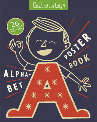 Book cover for Paul Thurlby's Alphabet Poster Book