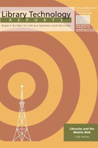 Cover of Libraries and the Mobile Web