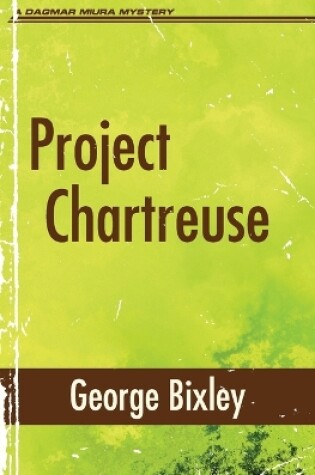 Cover of Project Chartreuse