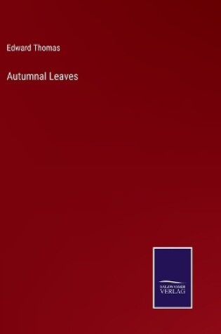 Cover of Autumnal Leaves