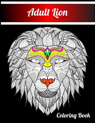Book cover for Adult Lion Coloring Book
