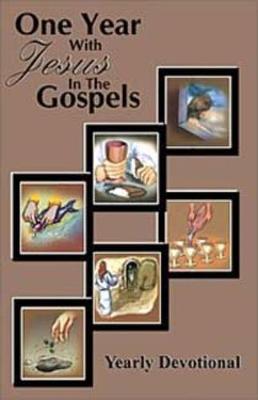 Book cover for ONE YEAR WITH JESUS IN THE GOSPELS