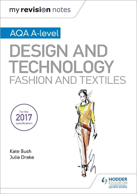 Book cover for My Revision Notes: AQA A-Level Design and Technology: Fashion and Textiles