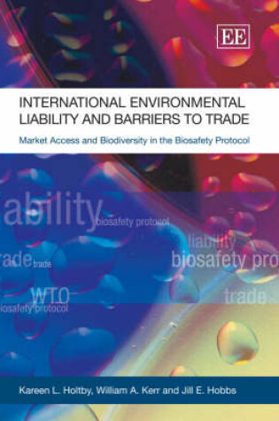 Cover of International Environmental Liability and Barriers to Trade