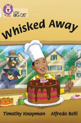 Cover of Whisked Away!
