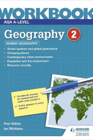 Cover of AQA A-level Geography Workbook 2: Human Geography