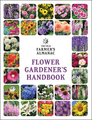 Book cover for The Old Farmer's Almanac Flower Gardener's Handbook