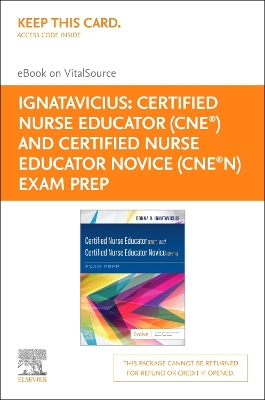 Cover of Certified Nurse Educator (Cne(r)) and Certified Nurse Educator Novice (Cne(r)N) Exam Prep - Elsevier E-Book on Vitalsource (Retail Access Card)