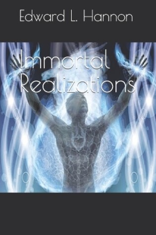 Cover of Immortal Realizations