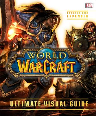 Book cover for World of Warcraft Ultimate Visual Guide