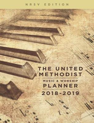 Book cover for United Methodist Music & Worship Planner 2018-2019 NRSV
