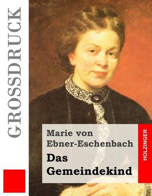 Book cover for Das Gemeindekind (Grossdruck)