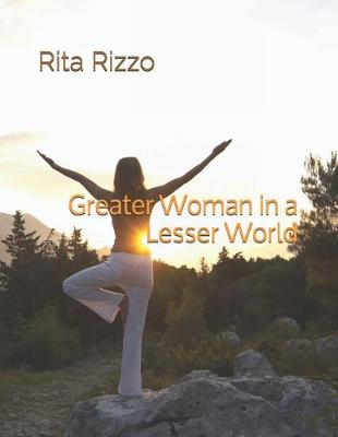 Book cover for Greater Woman in a Lesser World