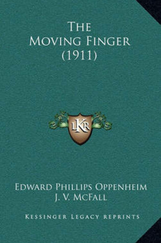 Cover of The Moving Finger (1911)