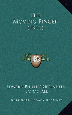 Book cover for The Moving Finger (1911)