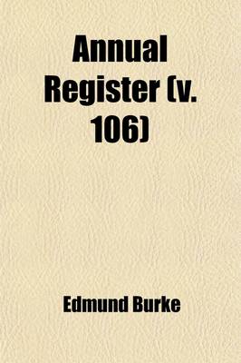 Book cover for Annual Register (Volume 106)