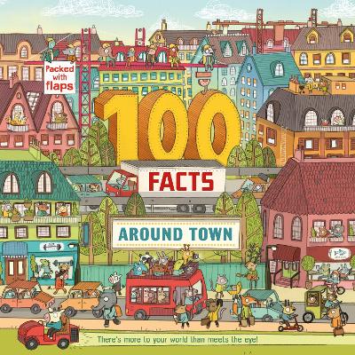 Book cover for 100 Facts Around Town