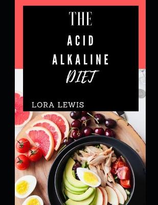 Book cover for The Acid Alkaline Diet