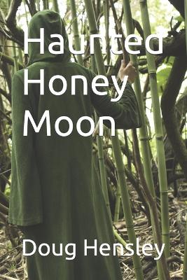 Book cover for Haunted Honeymoon