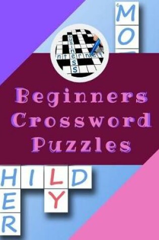 Cover of Beginners Crossword Puzzles