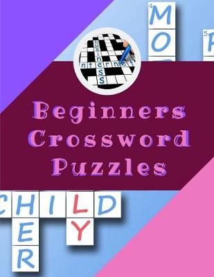 Book cover for Beginners Crossword Puzzles